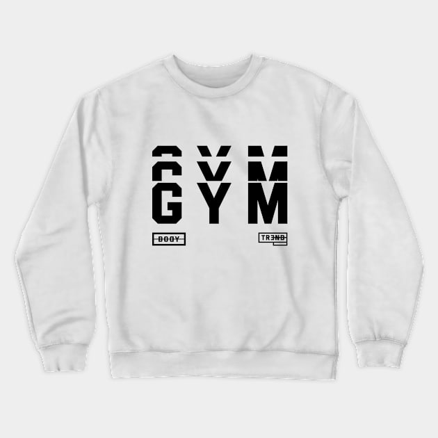 Gym Body Crewneck Sweatshirt by niclothing